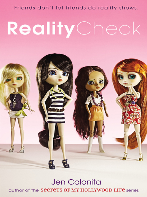 Title details for Reality Check by Jen Calonita - Available